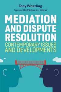 Mediation and Dispute Resolution