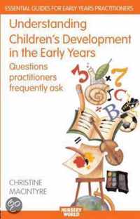 Understanding Children's Development In The Early Years