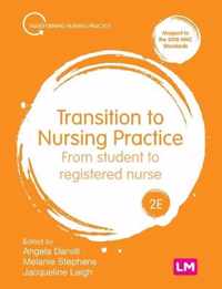 Transition to Nursing Practice