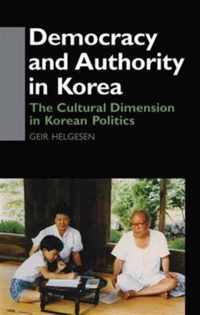 Democracy and Authority in Korea