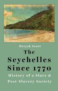 Seychelles Since 1770