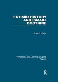 Fatimid History and Ismaili Doctrine