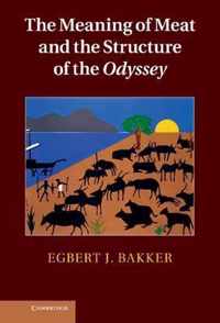 The Meaning of Meat and the Structure of the Odyssey