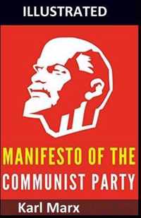 Manifesto of the Communist Party (Illustrated)