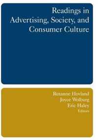 Readings in Advertising, Society, and Consumer Culture