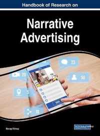 Handbook of Research on Narrative Advertising