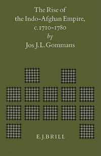 The Rise of the Indo-Afghan Empire, c. 1710-1780