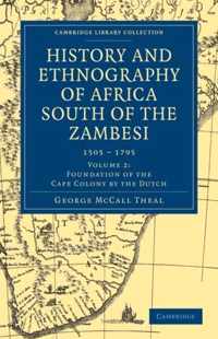 History and Ethnography of Africa South of the Zambesi