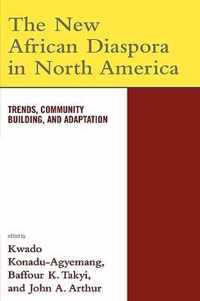 The New African Diaspora in North America