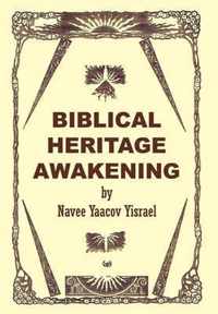 Biblical Heritage Awakening