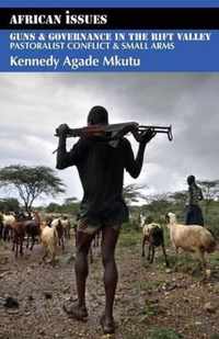 Guns and Governance in the Rift Valley