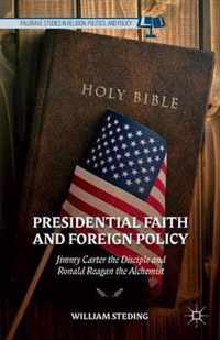 Presidential Faith and Foreign Policy