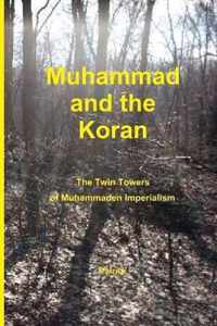 Muhammad and the Koran