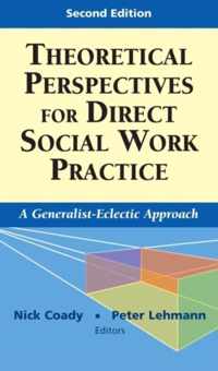 Theoretical Perspectives for Direct Social Work Practice