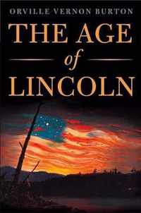 The Age of Lincoln