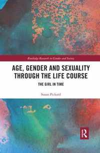 Age, Gender and Sexuality through the Life Course