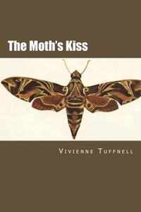 The Moth's Kiss