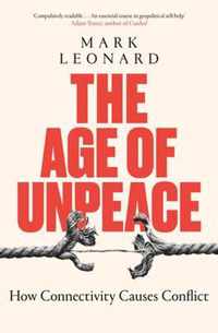 The Age of Unpeace