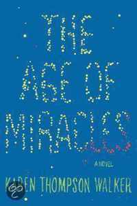 The Age of Miracles