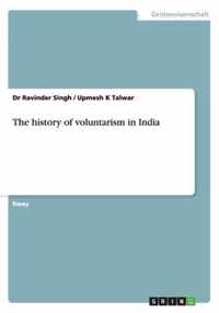 The history of voluntarism in India