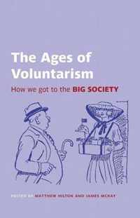 The Ages Of Voluntarism