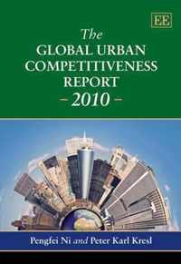 The Global Urban Competitiveness Report - 2010