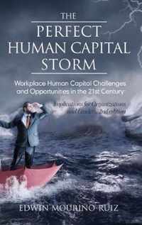 The Perfect Human Capital Storm