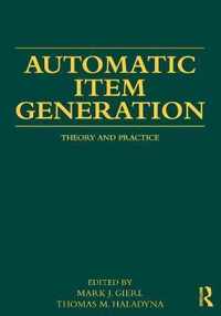 Automatic Item Generation