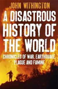 Disastrous History Of The World