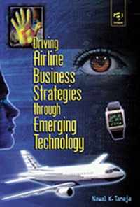 Driving Airline Business Strategies through Emerging Technology