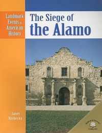 The Siege of the Alamo