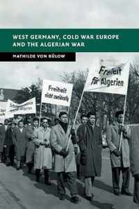 West Germany, Cold War Europe and the Algerian War