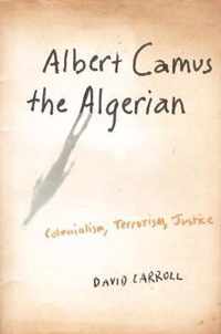 Albert Camus the Algerian