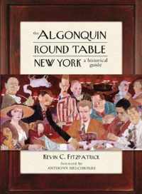 The Algonquin Round Table New York