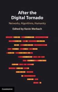 After the Digital Tornado