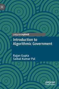 Introduction to Algorithmic Government