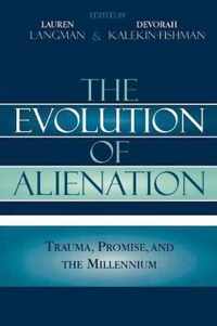 The Evolution of Alienation