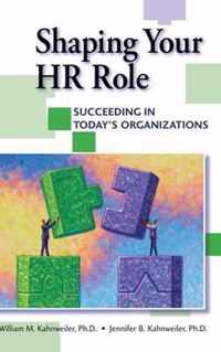 Shaping Your HR Role