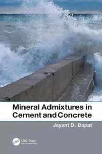 Mineral Admixtures in Cement and Concrete