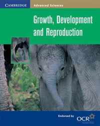 Growth, Development and Reproduction