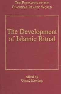 The Development of Islamic Ritual