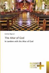 The Altar of God