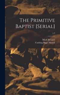 The Primitive Baptist [serial]; v.2