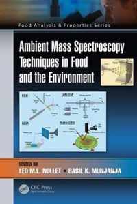 Ambient Mass Spectroscopy Techniques in Food and the Environment