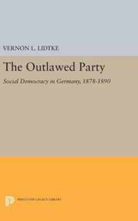 Outlawed Party - Social Democracy in Germany