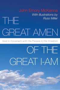 The Great AMEN of the Great I-AM