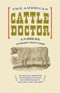 The American Cattle Doctor