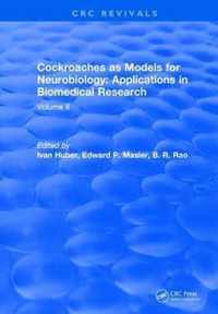 Cockroaches as Models for Neurobiology: Applications in Biomedical Research