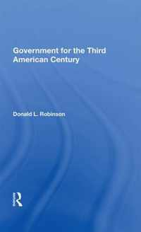 Government for the Third American Century