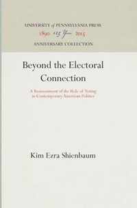 Beyond the Electoral Connection